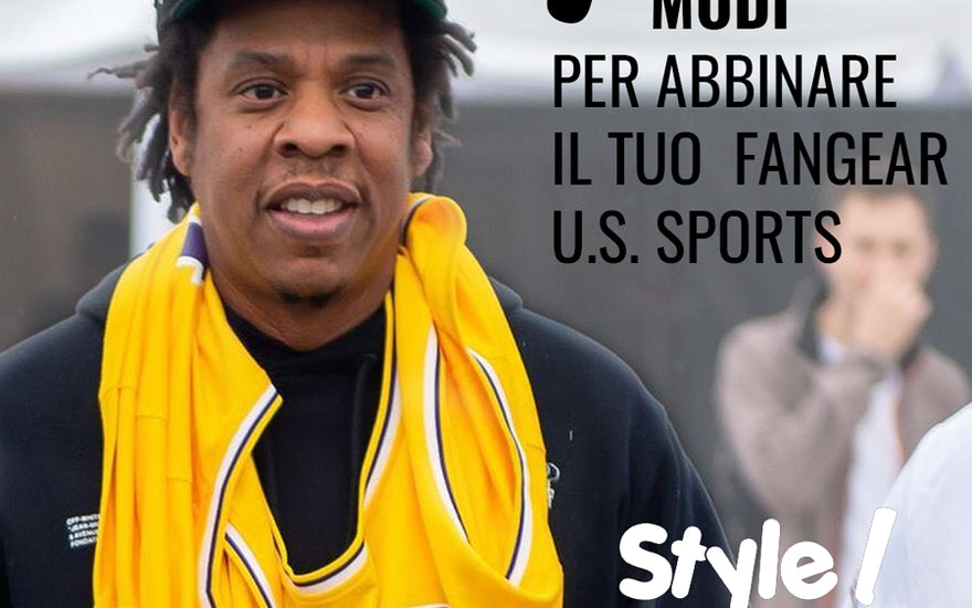 4 modi per abbinare il fangear US Sports