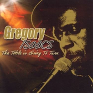 Music, Cd Musica Gregory Isaacs - The Table Is Going To Turn, Unico
