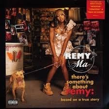 Music, Vinile Musica Remy Ma - There's Something About Remy, Unico